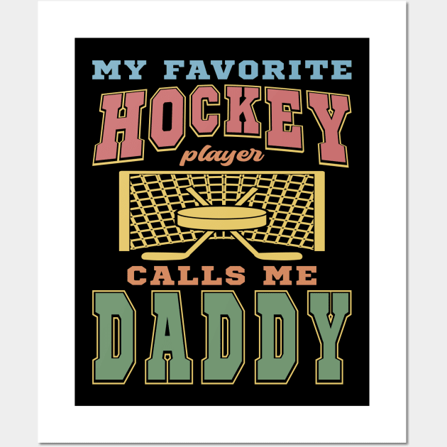 Favorite Hockey Player Daddy Vintage Funny Text Wall Art by JaussZ